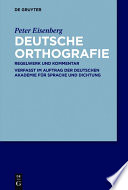 Deutsche Orthografie : : Regelwerk und Kommentar /