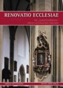 Renovatio ecclesiae : die "Barockisierung" mittelalterlicher Kirchen