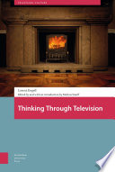 Thinking Through Television /