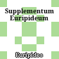 Supplementum Euripideum