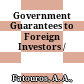 Government Guarantees to Foreign Investors /