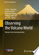 Observing the Volcano World : : Volcano Crisis Communication.