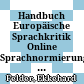 Handbuch Europäische Sprachkritik Online : Sprachnormierung und Sprachkritik
