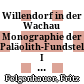 Willendorf in der Wachau : Monographie der Paläolith-Fundstellen I - VII