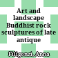 Art and landscape : Buddhist rock sculptures of late antique Swat/Uḍḍiyāna
