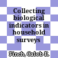 Collecting biological indicators in household surveys