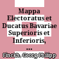 Mappa Electoratus et Ducatus Bavariae Superioris et Inferioris, : Ducatus Neoburgensis cum Episcopatibus Frisingensi, Ratisbonensi, Passauiensi et Praepositura Bergtosgadensi sub approbatione seren.