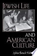 Jewish life and American culture