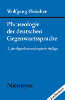 Phraseologie der deutschen Gegenwartssprache /