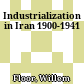 Industrialization in Iran : 1900-1941