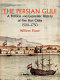 The Persian Gulf : a political and economic history of five port cities ; 1500 - 1730
