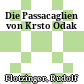Die Passacaglien von Krsto Odak