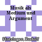 Musik als Medium und Argument