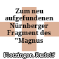 Zum neu aufgefundenen Nürnberger Fragment des "Magnus liber"
