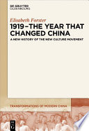 1919 - the year that changed China : : a new history of the new culture movement /