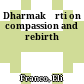 Dharmakīrti on compassion and rebirth