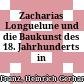 Zacharias Longuelune und die Baukunst des 18. Jahrhunderts in Dresden