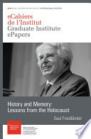 History and memory : lessons from the Holocaust