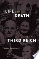 Life and Death in the Third Reich /