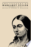 The Letters of Margaret Fuller : : 1845–1847 /