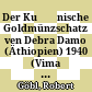 Der Kušānische Goldmünzschatz ven Debra Damo (Äthiopien) 1940 : (Vima Kadphises bis Vāsudeva I.)