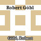 Robert Göbl