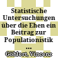 Statistische Untersuchungen über die Ehen : ein Beitrag zur Populationistik : Sitzung vom 15. December 1869