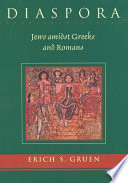 Diaspora : : Jews amidst Greeks and Romans /