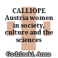 CALLIOPE Austria : women in society, culture and the sciences