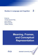 Meaning, Frames, and Conceptual Representation /