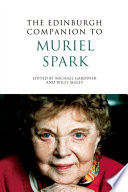The Edinburgh Companion to Muriel Spark /