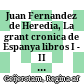 Juan Fernandez de Heredia, La grant cronica de Espanya libros I - II : edición según el manuscrito 10133 de la Biblioteca Nacional de Madrid
