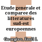 Etude generale et comparee des litteratures sud-est europeennes