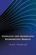 Complete and incomplete econometric models