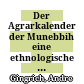 Der Agrarkalender der Munebbih : eine ethnologische Studie zu sozialem Kontext und regionalem Vergleich eines tribalen Sternenkalenders in Südwestarabien