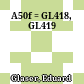A50f = GL418, GL419