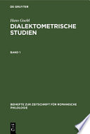 Dialektometrische Studien : : anhand italoromanischer, rätoromanischer und galloromanischer Sprachmaterialien aus AIS und ALF.