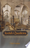 Jewish Questions : : Responsa on Sephardic Life in the Early Modern Period /