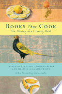 Books That Cook : : The Making of a Literary Meal /