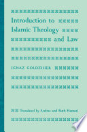 Introduction to Islamic Theology and Law /