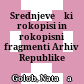 Srednjeveški rokopisi in rokopisni fragmenti : Arhiv Republike Slovenije