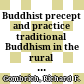 Buddhist precept and practice : traditional Buddhism in the rural highlands of Ceylon /