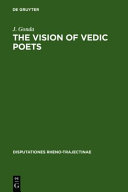 The vision of the Vedic poets