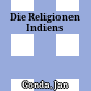 Die Religionen Indiens