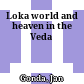 Loka : world and heaven in the Veda
