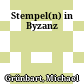 Stempel(n) in Byzanz