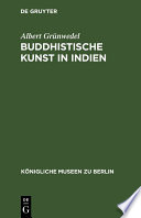 Buddhistische Kunst in Indien /