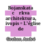 Bojanskata cărkva : architektura, živopis = L'église de Boïana