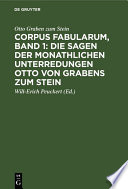 Corpus fabularum, Band 1: Die Sagen der monathlichen Unterredungen Otto von Grabens zum Stein : : [Nachricht von den monathlichen Unterredungen von dem Reiche der Geister] /