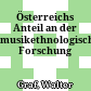 Österreichs Anteil an der musikethnologischen Forschung